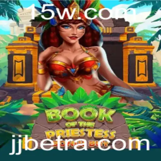 Descubra o Fascinante Mundo de BookOfThePriestess no JJbet