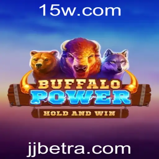Descubra o Universo Emocionante de BuffaloPower no JJbet