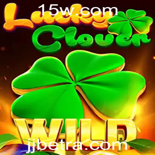 Descubra o Fascinante Mundo de LuckyClover: O Novo Jogo de Azar da JJbet
